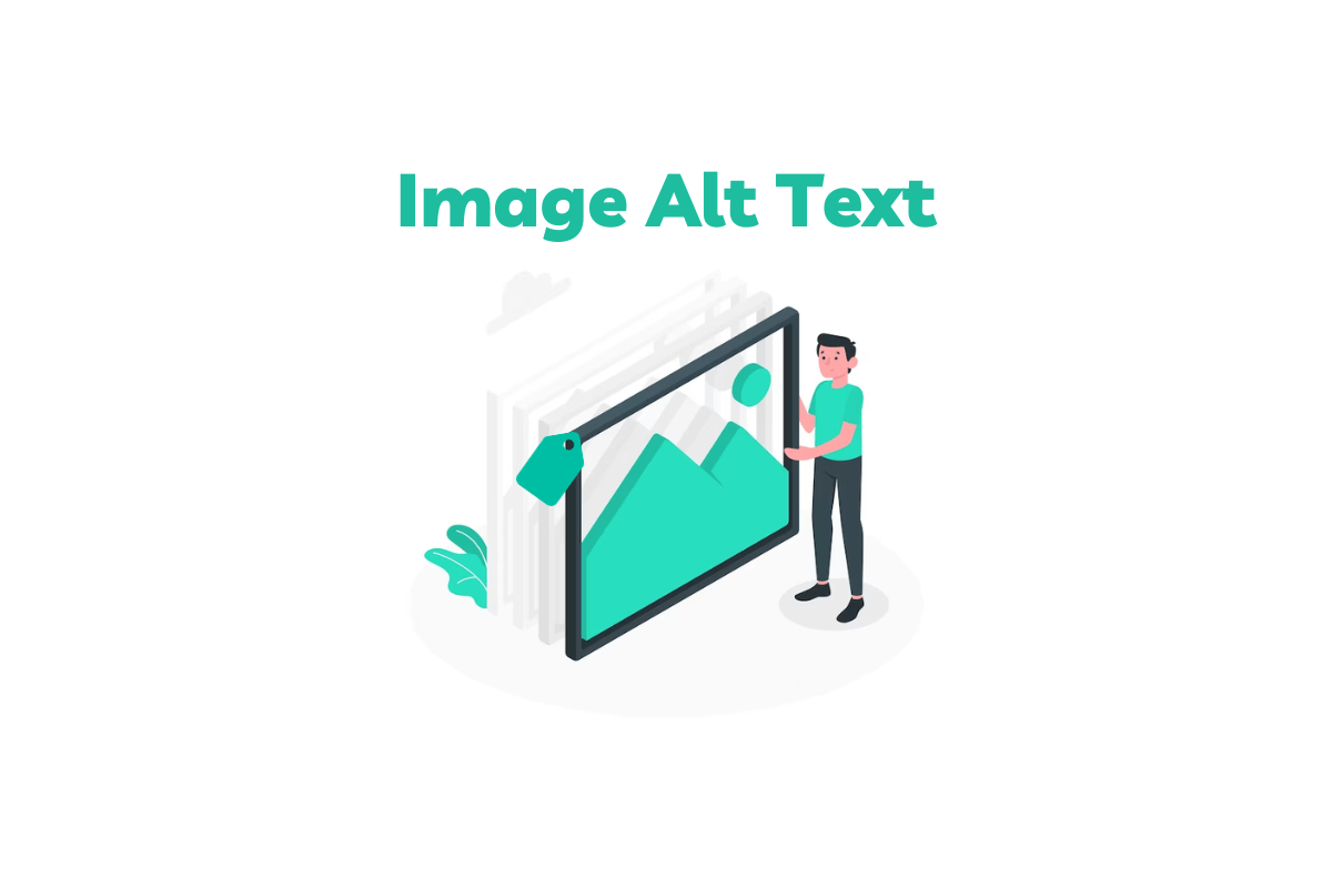 Image Alt Texts: How To Craft Compelling Optimized Alt Tags?